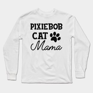Pixiebob Cat Mama Long Sleeve T-Shirt